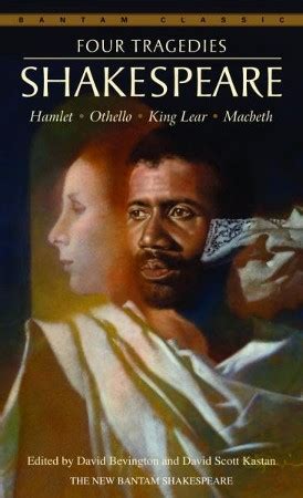 Shakespearean Tragedy Lectures on Hamlet Othello King Lear Macbeth