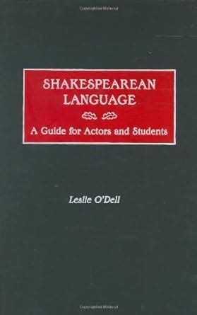 Shakespearean language a guide for actors and students. - Springfield model 67f manual 410 savage arms.
