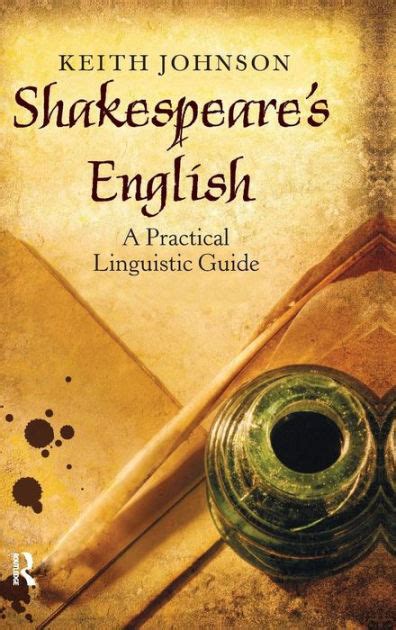 Shakespeares english a practical linguistic guide. - Navigation system manual 2004 mini cooper.