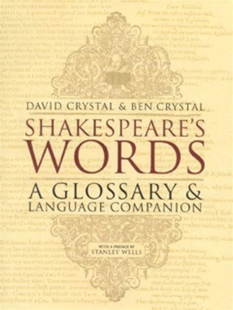 Read Online Shakespeares Words A Glossary And Language Companion By David Crystal