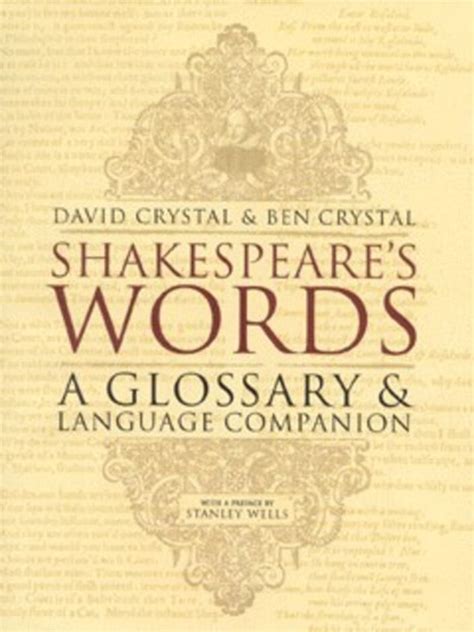 Full Download Shakespeares Words A Glossary And Language Companion By David Crystal