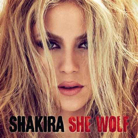Shakira She Wolf ().