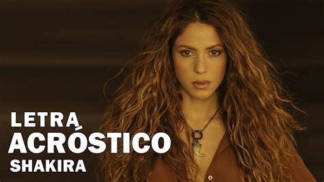 Shakira acrostico. Things To Know About Shakira acrostico. 