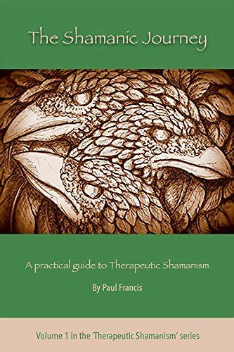 Shamanic journey pdf.  Audio + PDF + diagram.  The First Steps is an introductory cours...