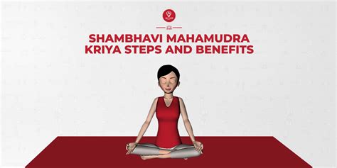 Shambhavi mahamudra kriya. Shambhavi Mahamudra is Kriya. Kriya means Action which took step by steps or sequence or chronology or order. While doing Shambhavi Mahamudra, the First Step … 