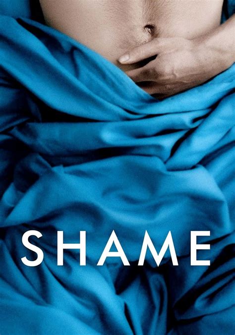 Shame 2011 watch. Aug 3, 2022 ... Omar Moore of The Popcorn Reel (https://popcornreel.com​) provides his feature length audio commentary on SHAME, a 2011 drama directed by ... 