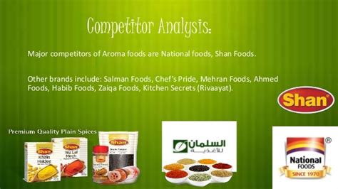 Shan And National Competitor_Our Project on [Aroma Foods]