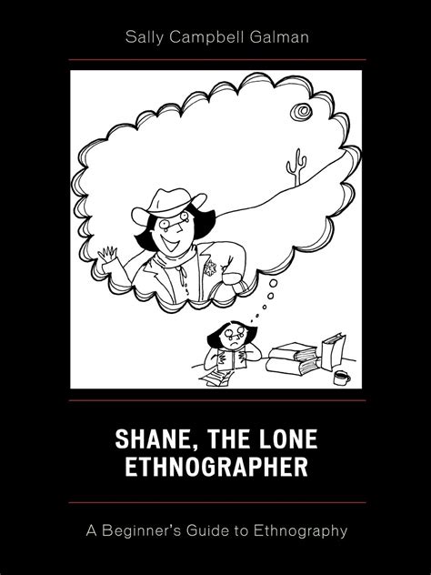 Shane the lone ethnographer a beginner s guide to ethnography. - Lignes directrices relatives à la pratique de l'ergothérapie axée sur le client.