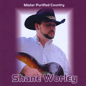 Shane worley lyrics