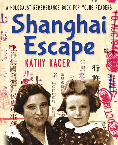 Download Shanghai Escape Holocaust Remembrance By Kathy Kacer
