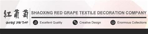 Shaoxing Red Grape Textile Decoration Co., Ltd. Company Profile ...