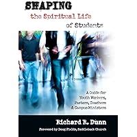 Shaping the spiritual life of students a guide for youth workers pastors teachers and campus ministers. - Case 570 manuale di servizio per trattori industriali.