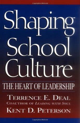 Full Download Shaping School Culture By Terrence E Deal