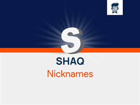 Shaq Nicknames: 540+ Cool And Catchy Nicknames