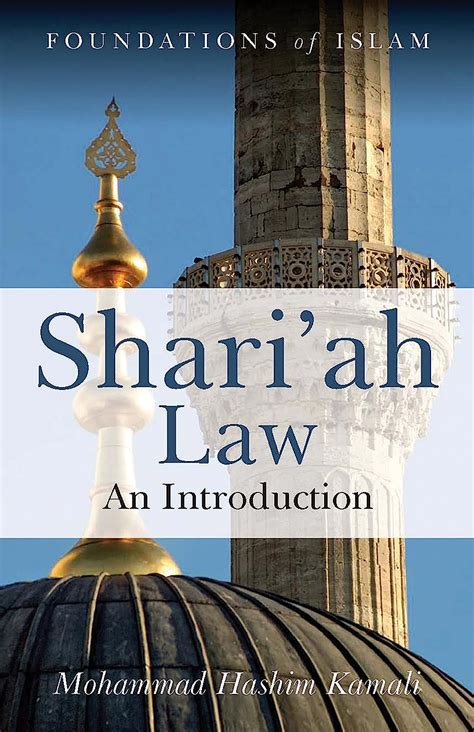 Read Shariah Law An Introduction By Mohammad Hashim Kamali