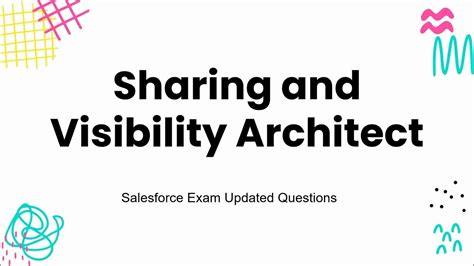 Sharing-and-Visibility-Architect Valid Test Dumps