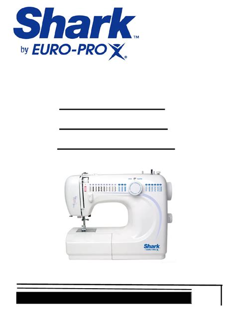 Shark euro pro sewing machine manual 384. - Sannheten om den så skal føre til helvete.