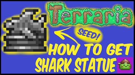 Shark statue seed : r/Terraria - reddit.com