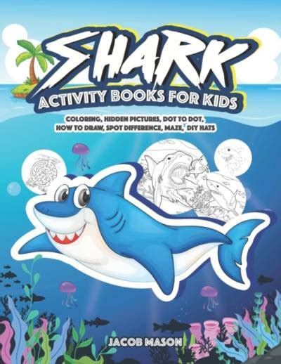 Download Shark Activity Books For Kids By Jacob Mason