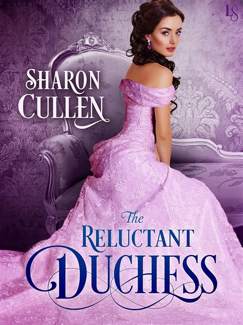 Sharon Cullen (Author of The Reluctant Duchess)