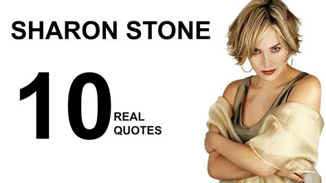 Sharon Stone Quotes - YouTube