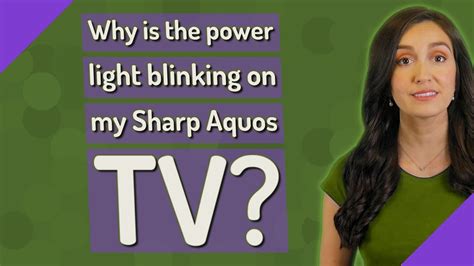 Sharp aquos tv troubleshooting blinking power light. Sharp TV problems ...