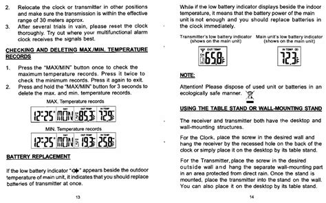 Sharp atomic clock user manual. Please allow 24 hours for the clock to pick up the signal up and set itself. It is best to set your clock up at night. The signal is strongest between 12 and 6 am. Put the clock in a window overnight until the clock sets. If you remove batteries from the transmitter you must also remove the batteries from the clock. 