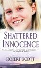 Read Online Shattered Innocence By Robert    Scott