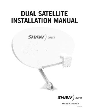 Shaw direct dual satellite installation manual. - The kundalini guide a companion for the inward journey.