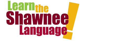 Shawnee Language Words - Come In (sing.) - National Park Service