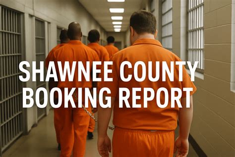 Shawnee county jail daily booking report.  Using Shawnee County jail inmate sea...