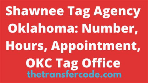 Shawnee tag agency. Monday thru Friday, 8:00 am to 12:00 pm and 1:00 pm to 5 pm. Except Saturday, Sunday and any legal holiday established by rule, ordinances, or proclamations by the AST Governor, and acts of nature. P: 800.256.3341. P: 405.481.8600. Fax: 405.214.4225. Group Email: tax@astribe.com. 