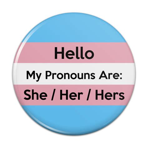 She her pronouns. Common pronoun sets are he/him/his, she/her/hers, and they/them/theirs. Some may also use neopronouns like ze/zir/zirs. Note: Although use of pronouns is a commonplace practice in our society, there are individuals who don’t use pronouns and prefer to go only by their names. 