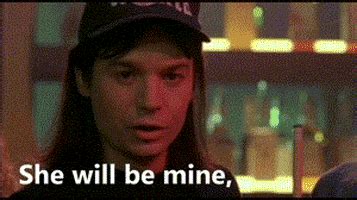 She will be mine gif. The perfect Waynes World She Will Be Mine Oh Yes Animated GIF for your conversation. Discover and Share the best GIFs on Tenor. 
