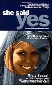 Download She Said Yes The Unlikely Martyrdom Of Cassie Bernall By Misty Bernall