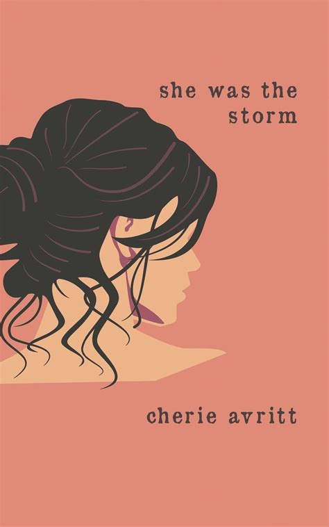 Full Download She Was The Storm By Cherie Avritt