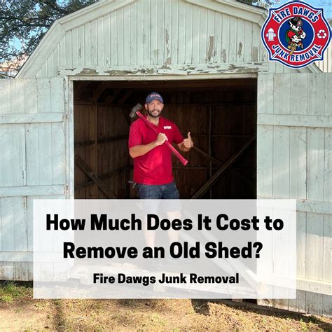 Shed removal cost. Tire removal costs $5 to $15 per tire if you drop it off at a recycler or tire shop. If you hire a junk removal company, they’ll charge a minimum of $60. ... Construction Rubbish or Debris & Shed Removal Cost. Construction debris costs $100 to $800 to remove depending on how much you have. Most landfills take this without any extra charge. 