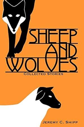 Full Download Sheep And Wolves By Jeremy C Shipp