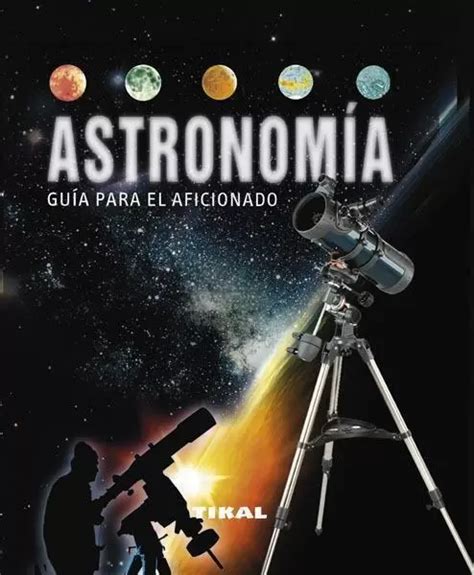 Sheffield : Enciclopedia de astronomía . Astronomia y Ciencias del ...