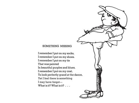 Shel silverstein poems. It features a bizarre recipe for a "hippopotamus sandwich" that includes unexpected items like a hippopotamus and a piece of string. The poem's brevity and simplicity contrast with the absurdity of its ingredients, creating a humorous twist. Compared to other works by Silverstein, this poem shares his playful and whimsical style, often ... 