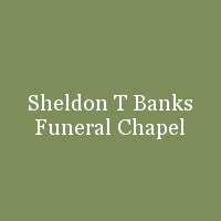 Sheldon t banks funeral home. Sheldon T. Banks Funeral Chapel | provides complete funeral services to the local community. Menu ; Facebook YouTube Call (810) 744-2225 Home Obituaries Plan Ahead. ... Home. Obituaries. Plan Ahead . Why Plan Ahead; Life Choices; Pre-Planning Form; Plan a Funeral . Burial Information; White Dove Release; Merchandise; 