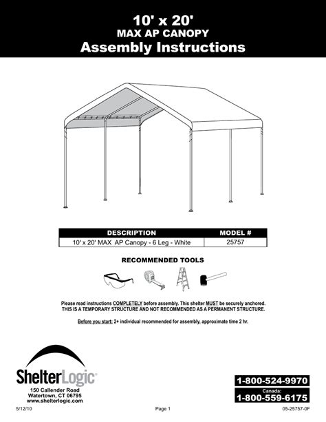 Assembly Instructions, Building Components: Installation Available: No: Maximum Roof Load: 0: ... ShelterLogic. 10 ft. W x 10 ft. D x 8 ft. H Steel and Polyethylene Garage without Floor in Grey with Corrosion-Resistant Frame ... 10 x 10 Metal Canopy Tents; 8 x 8 Adjustable height Canopy Tents; Shop Square Polycarbonate Canopy Tents;.
