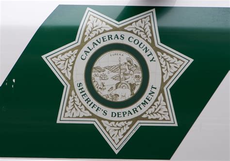The mission of the Calaveras County Sheriff's Office is to provide competent, effective public safety services to all persons with the highest regard for human dignity through efficient, professional, and ethical law enforcement and crime prevention practices. . 