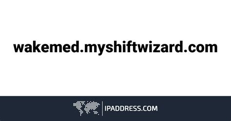 ShiftWizard Wakemed My Shift Wizard