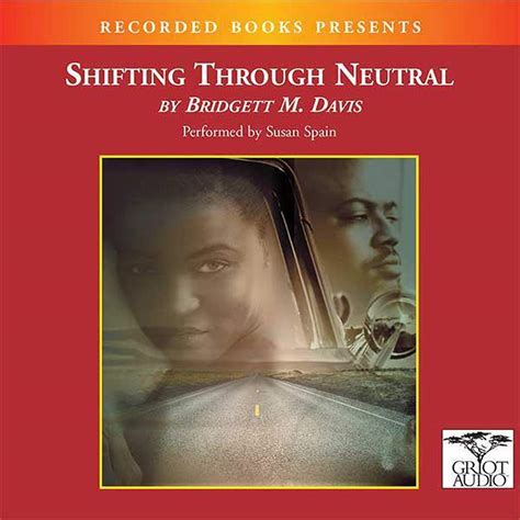 Full Download Shifting Through Neutral By Bridgett M Davis