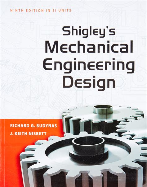 Shigley mechanical engineering design 9th edition solutions manual. - Erkundungen in der meteorologie ein laborhandbuch 1. auflage.