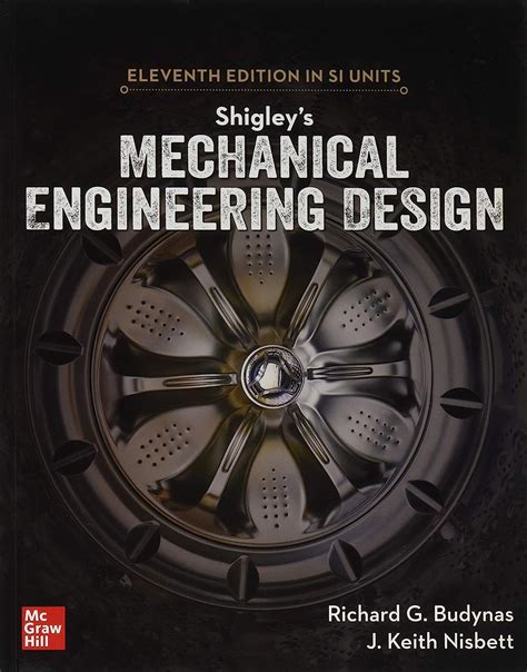 Full Download Shigleys Mechanical Engineering Design By Richard G Budynas