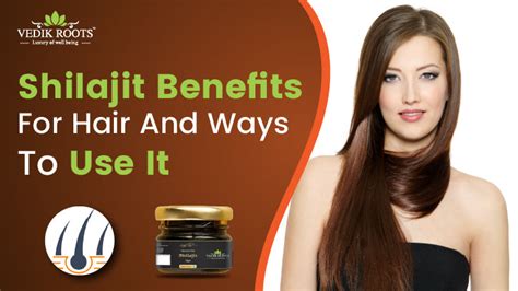 Shilajit Benefits: Sex and Hair Care - Misters