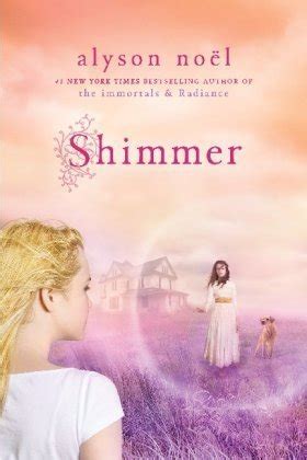 Read Online Shimmer Riley Bloom 2 By Alyson Noel