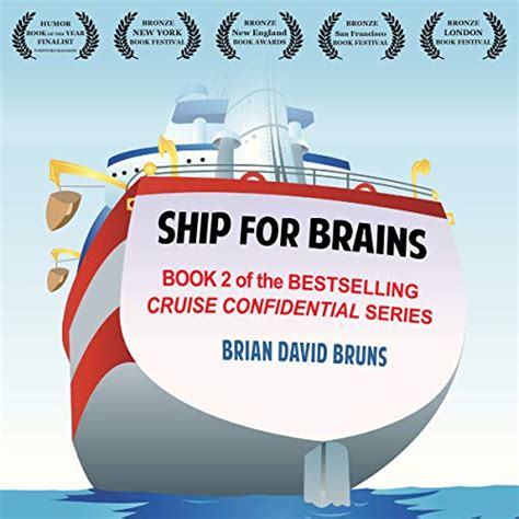 Read Ship For Brains By Brian David Bruns